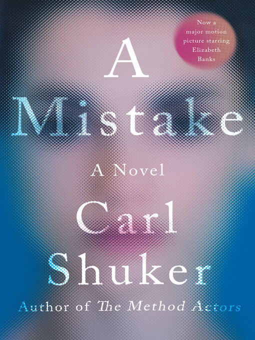 Title details for A Mistake by Carl Shuker - Available